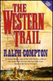 The Western Trail (Trail Drive, #02) - Ralph Compton