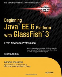 Beginning Java EE 6 with Glass Fish 3 - Antonio Goncalves