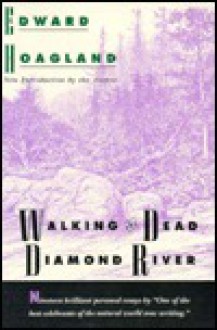 Walking the Dead Diamond River - Hoagland