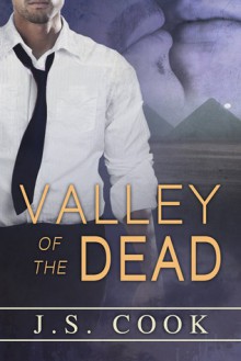 Valley of the Dead - J.S. Cook