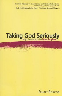 Taking God Seriously - Stuart Briscoe