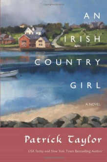 An Irish Country Girl - Patrick Taylor