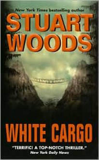 White Cargo - Stuart Woods
