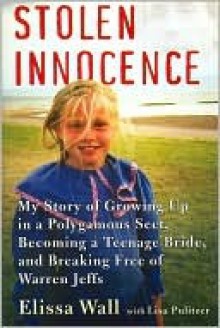 Stolen Innocence - Elissa Wall, Lisa Pulitzer