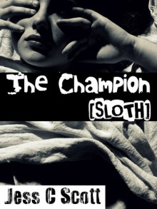 The Champion (Sloth) - Jess C. Scott