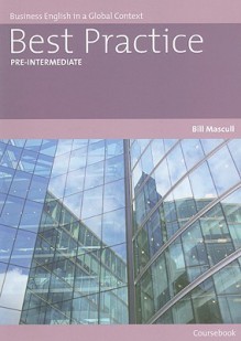 Best Practice Pre-Intermediate Coursebook - Bill Mascull