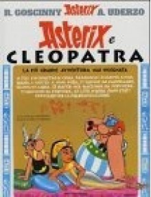 Asterix e Cleopatra - René Goscinny, Albert Uderzo, Marcello Marchesi