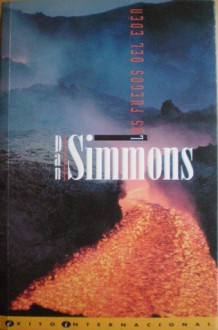 Los Fuegos del Edén - Dan Simmons