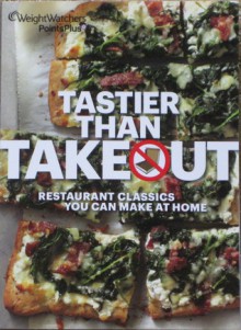 Tastier Than Takeout - Weight Watchers