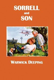 Sorrell and Son - Warwick Deeping