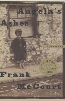 Angela's Ashes: A Memoir - Frank McCourt