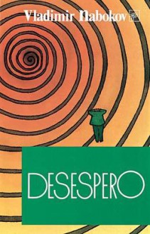 Desespero - Vladimir Nabokov, Manuela Madureira