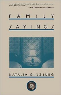 Family Sayings - Natalia Ginzburg