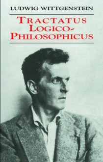 Tractatus Logico-Philosophicus - Ludwig Wittgenstein, C. K. Ogden, Bertrand Russell