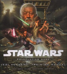 Star Wars Jedi Acadamy: A Star Wars Roleplaying Game Supplement (Star Wars Roleplaying Game) - Rodney Thompson, Patrick Stutzman