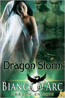 Dragon Storm - Bianca D'Arc