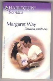 Dowód zaufania - Margaret Way