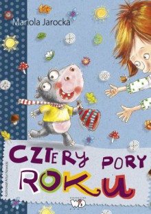 Cztery pory roku - Mariola Jarocka