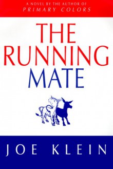 The Running Mate - Joe Klein