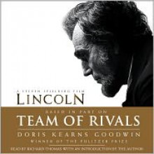 Team of Rivals: The Political Genius of Abraham Lincoln (Audio) - Doris Kearns Goodwin, Richard Thomas