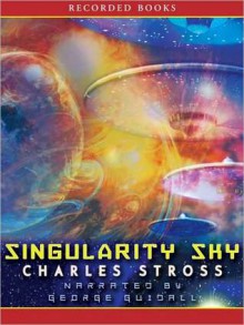 Singularity Sky - Charles Stross, George Guidall