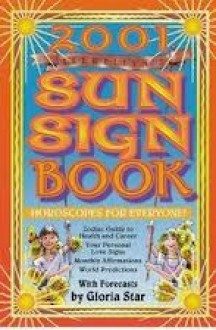 Llewellyn's 2001 Sun Sign Book - Llewellyn Publications