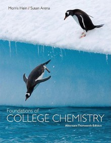 Foundations of College Chemistry, Alternate - Morris Hein