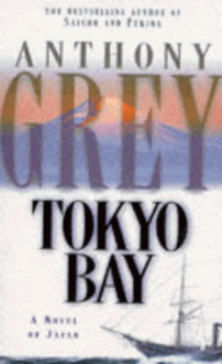 Tokyo Bay - Anthony Grey