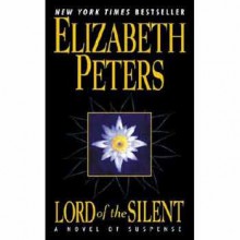 Lord of the Silent - Elizabeth Peters