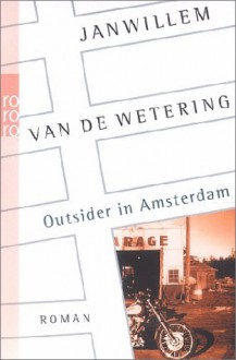 Outsider in Amsterdam (Grijpstra & de Gier Mystery #1) - Janwillem van de Wetering