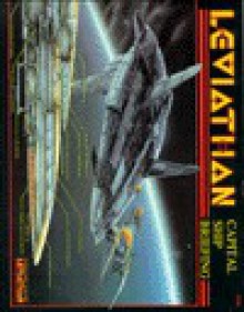 Capital Ship Briefing: Leviathan - FASA Corporation