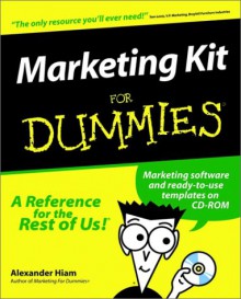 Marketing Kit For Dummies - Alexander Hiam