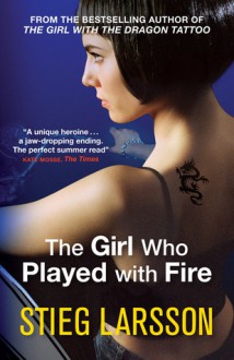 The Girl Who Played with Fire - Stieg Larsson,Reg Keeland