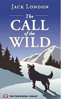 The Call of the Wild - Jack London