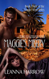 Maggie's Misery - Leanna Harrow, Andrea Heacock-Reyes