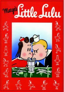 Lulu Takes a Trip (Little Lulu, Vol. 5) - John Stanley, Irving Tripp