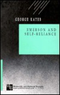 Emerson And Self Reliance - George Kateb