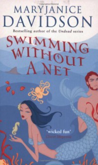 Swimming Without a Net - MaryJanice Davidson