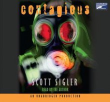 Contagious - Scott Sigler