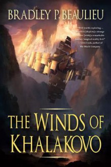 The Winds of Khalakovo - Bradley P. Beaulieu