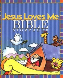 Jesus Loves Me Bible Storybook - Ken Abraham