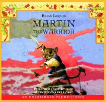 Martin The Warrior - Brian Jacques, Full Cast