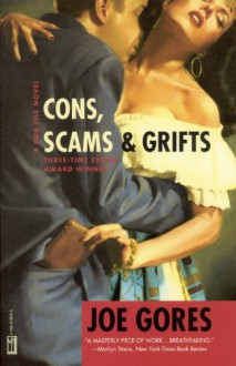 Cons, Scams & Grifts - Joe Gores