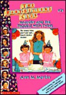 Mallory and the Trouble With Twins (The Baby-Sitters Club, #21) - Ann M. Martin