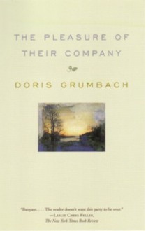 The Pleasure of Their Company - Doris Grumbach