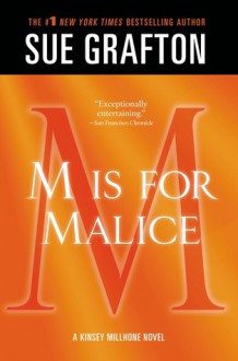 "M" is for Malice - Sue Grafton