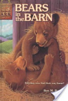 Bears in the Barn - Ben M. Baglio, Jenny Gregory