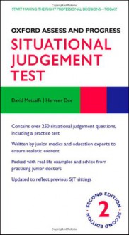 Situational Judgement Test - David Metcalfe, Harveer Dev, Katharine Boursicot, David Sales