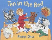 Ten in the Bed - Penny Dale