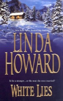 White Lies - Linda Howard